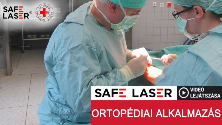 Dr. Rodler Endre: A Safe Laser ortopédiai felhasználása